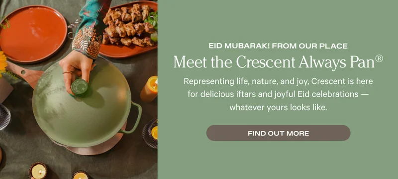 Meet the Crescent Always Pan - Find out more