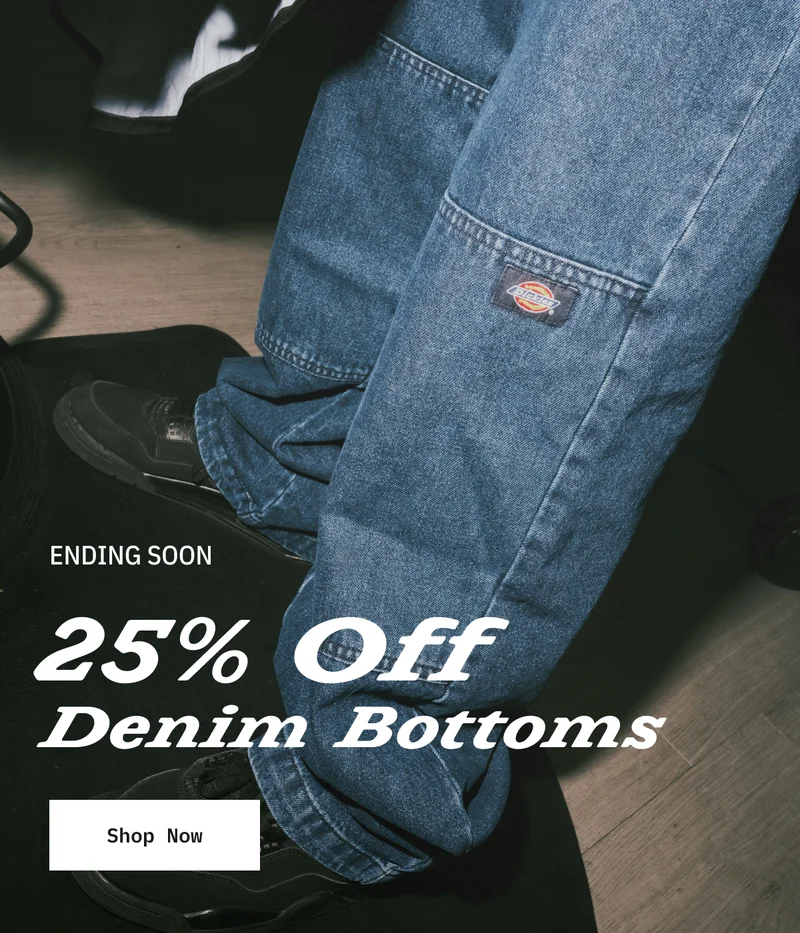 25% Off Denim Bottoms. Shop Now.