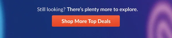 Shop More Top Deals