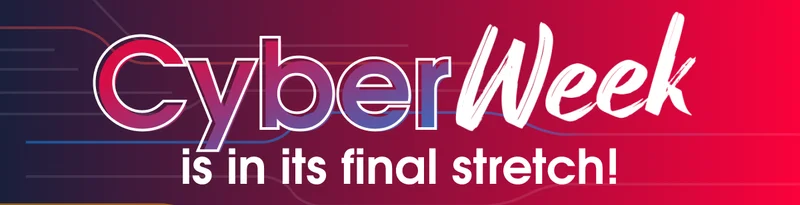 Cyber Week is in its final stretch