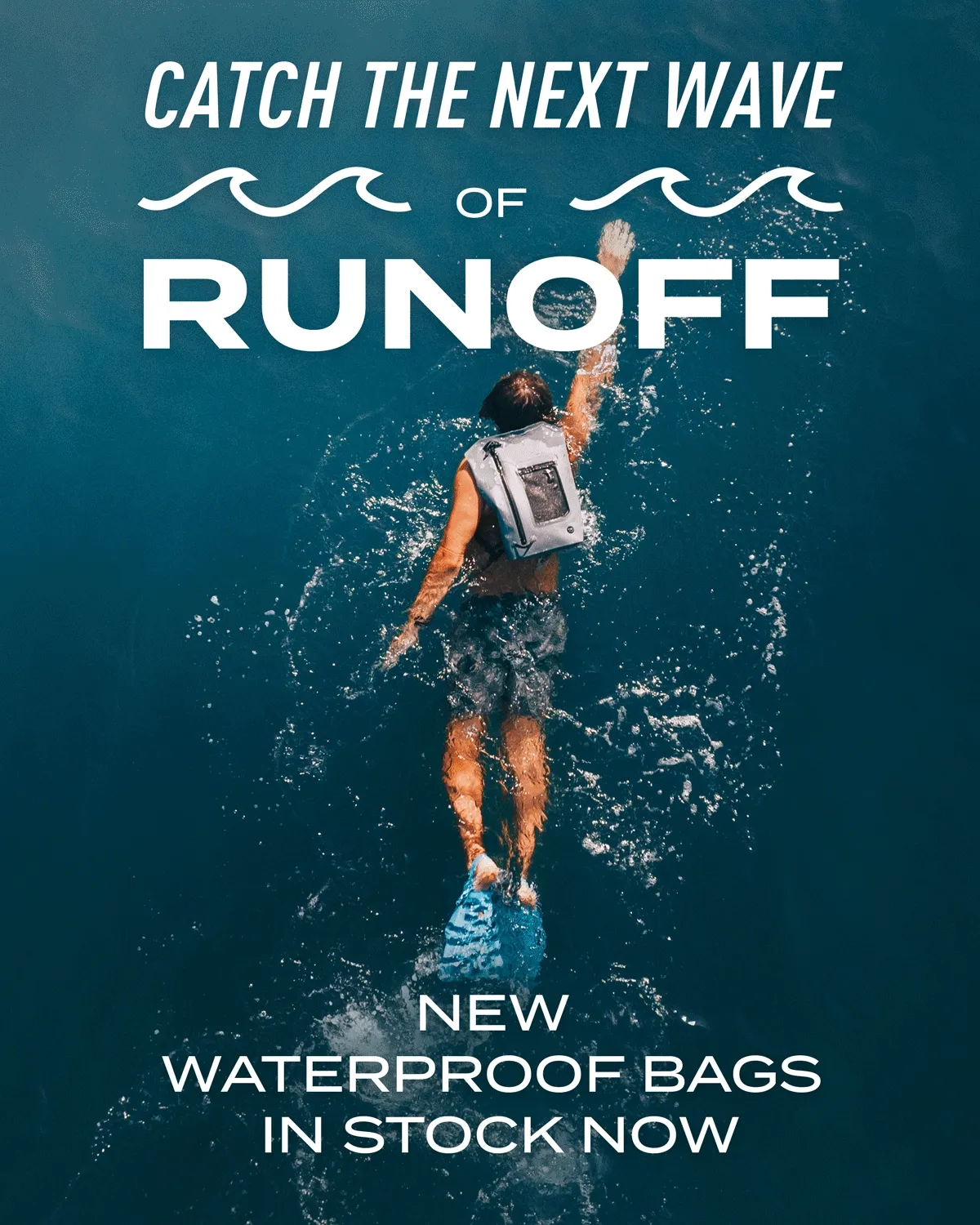 Catch the next wave of RunOff | NEW WATERPROOF BAGS IN STOCK NOW