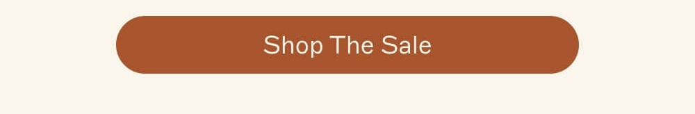 [ Shop The Sale ]