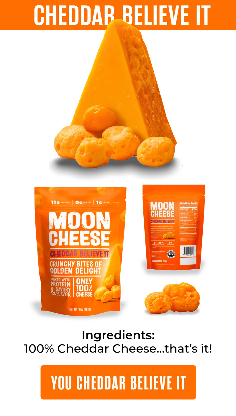 Moon Cheese | You Cheddar Believe It