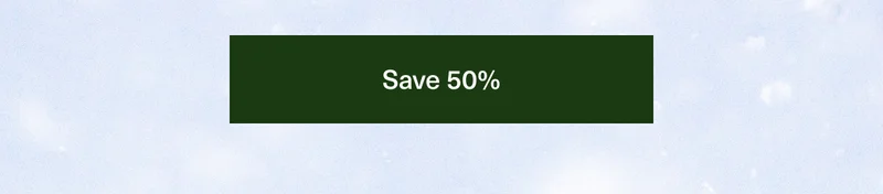 Save 50%