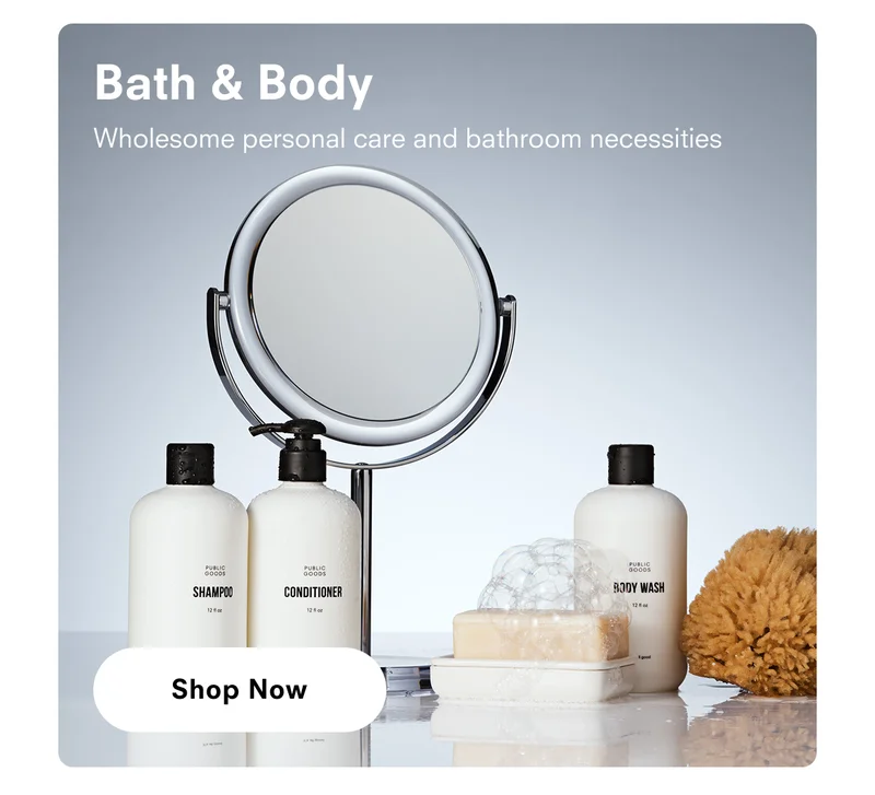 Bath and body