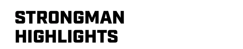 Strongman Highlights