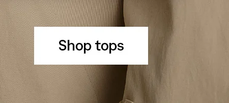 Shop tops