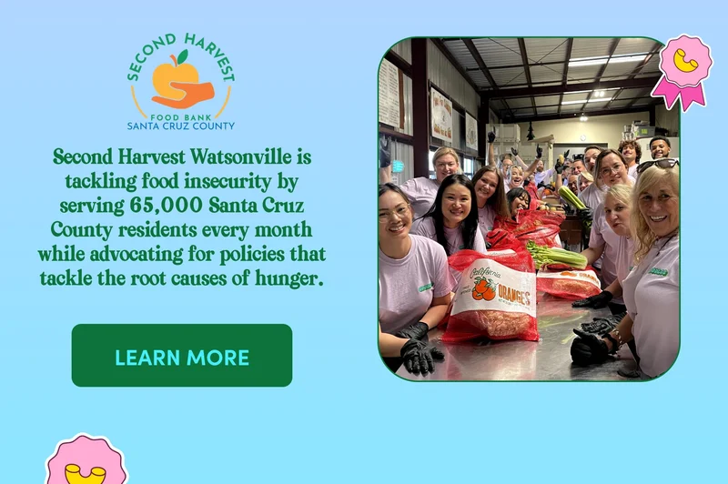 Second Harvest Watsonville is tackling food insecurity by serving 65,000 Santa Cruz County residents every month while advocating for policies that tackle the root causes of hunger.
