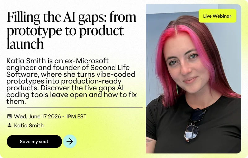 Promotional image for a live webinar featuring Katia Smith, an ex-Microsoft engineer, discussing AI gaps and product launch.