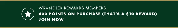 Wrangler Rewards Members: 400 points on purchase (That's a $10 reward) Join Now