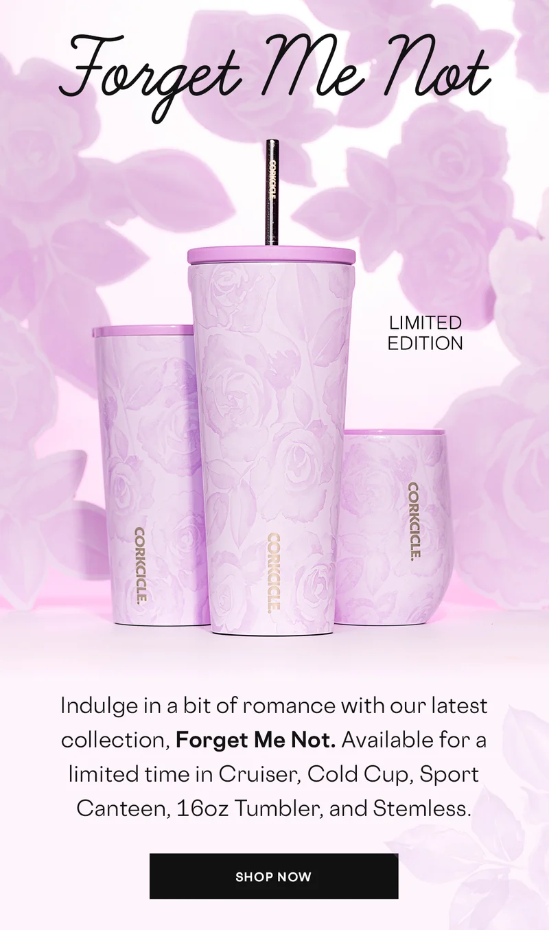 Shop The New Limited Edition Collection - Forget Me Not