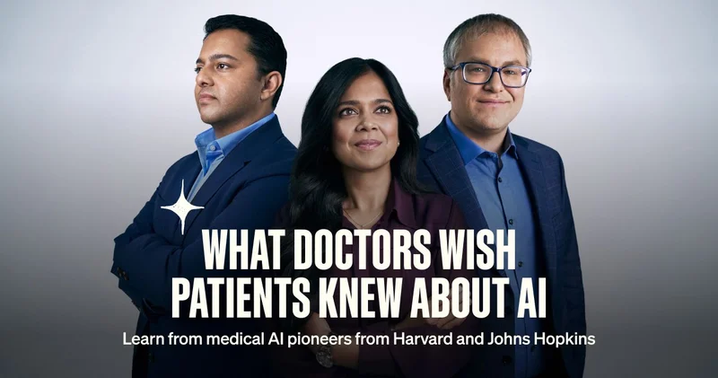 What doctors wish patients knew about AI. Learn from medical AI pioneers from Harvard and Johns Hopkins