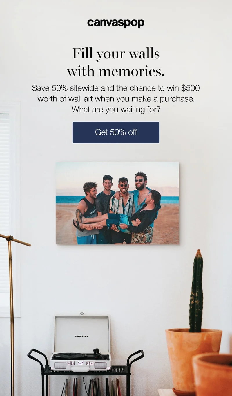 Fill your walls with memories. Save 50% sitewide and the chance to win $500 worth of wall art when you make a purchase. What are you waiting for?