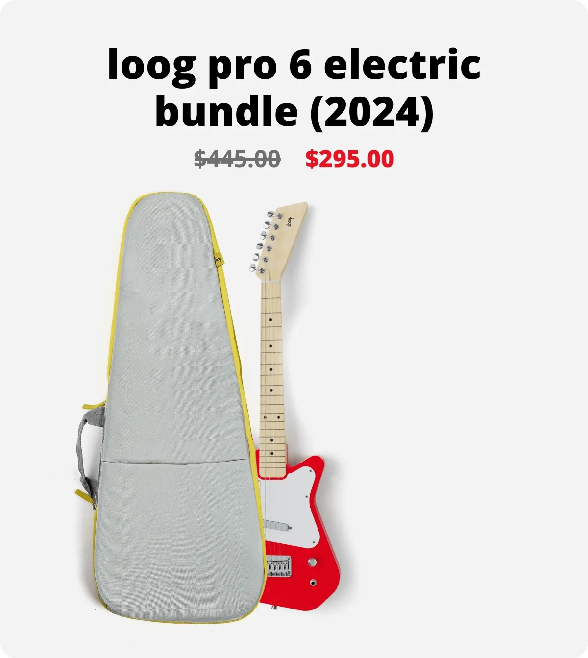 loog pro 6 electric bundle (2024)