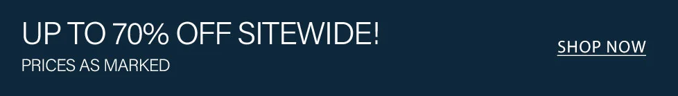 Dark blue sale banner with white text: 'UP TO 70% OFF SITEWIDE! PRICES AS MARKED'. Shop now to get major online discounts.