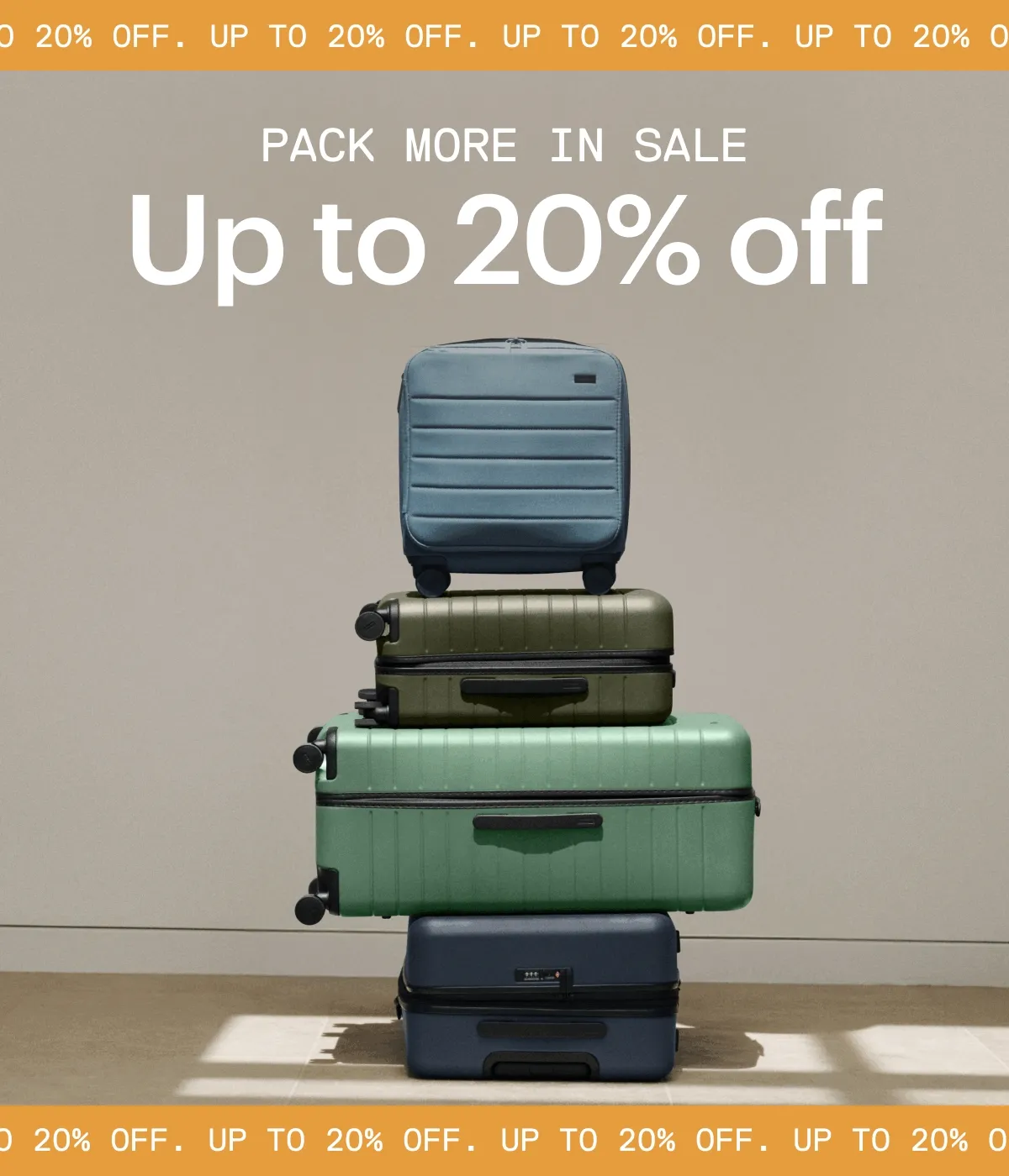 Pack More In Sale: Up to 20% OFF