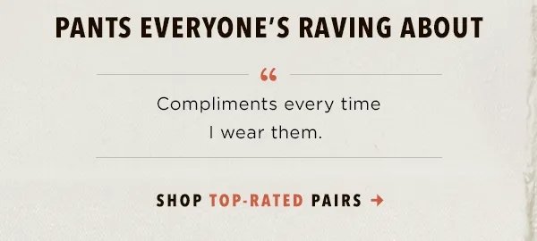 pants everyone's raving about, shop top-rated pairs