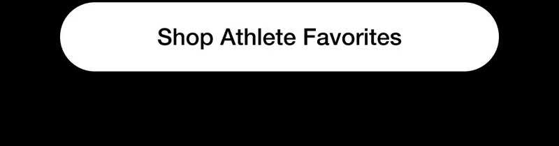 Shop Athletes Favorites