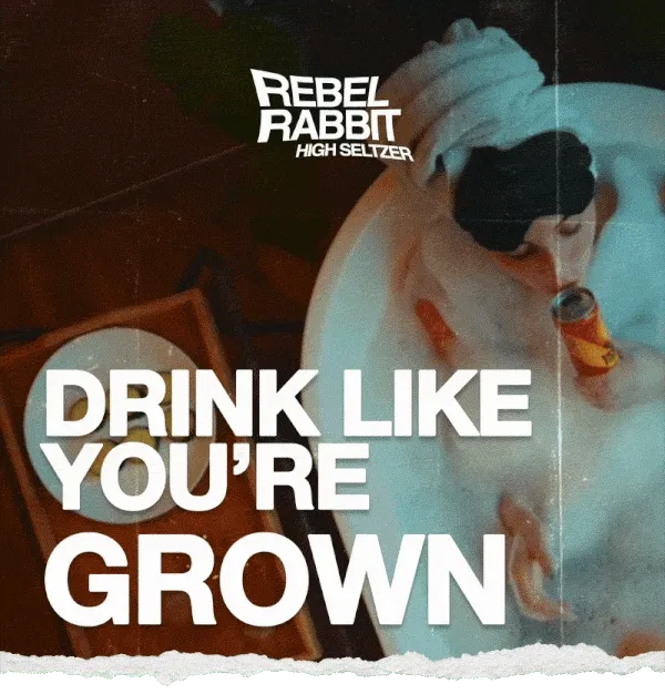 Rebel Rabbit: Drink Like You’re Grown
