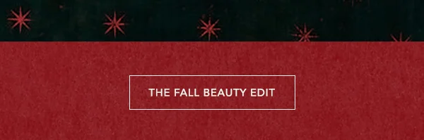 the fall beauty edit