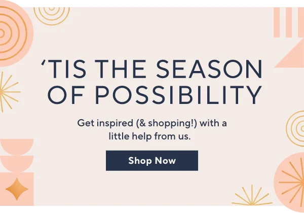 tis the season of possibility