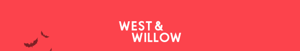 West & Willow West & Willow