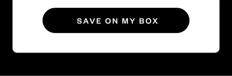 SAVE ON MY BOX