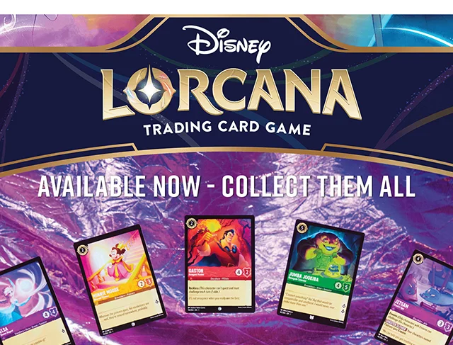 Disney Lorcana Trading Card Game. Available now. Collect them all.