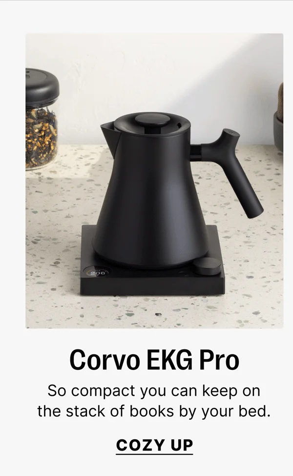 Corvo EKG Pro So compact you can keep on the stack of books by your bed. Cozy up