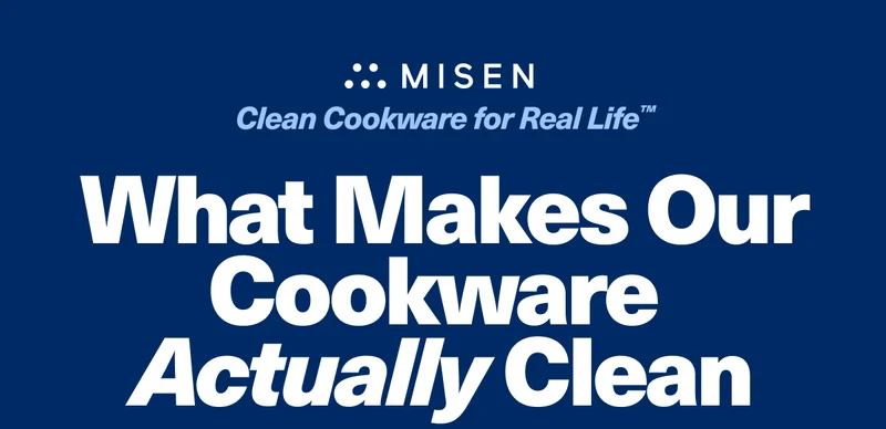 What makes our cookware actually clean