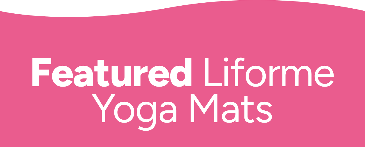 Featured Liforme Yoga Mats