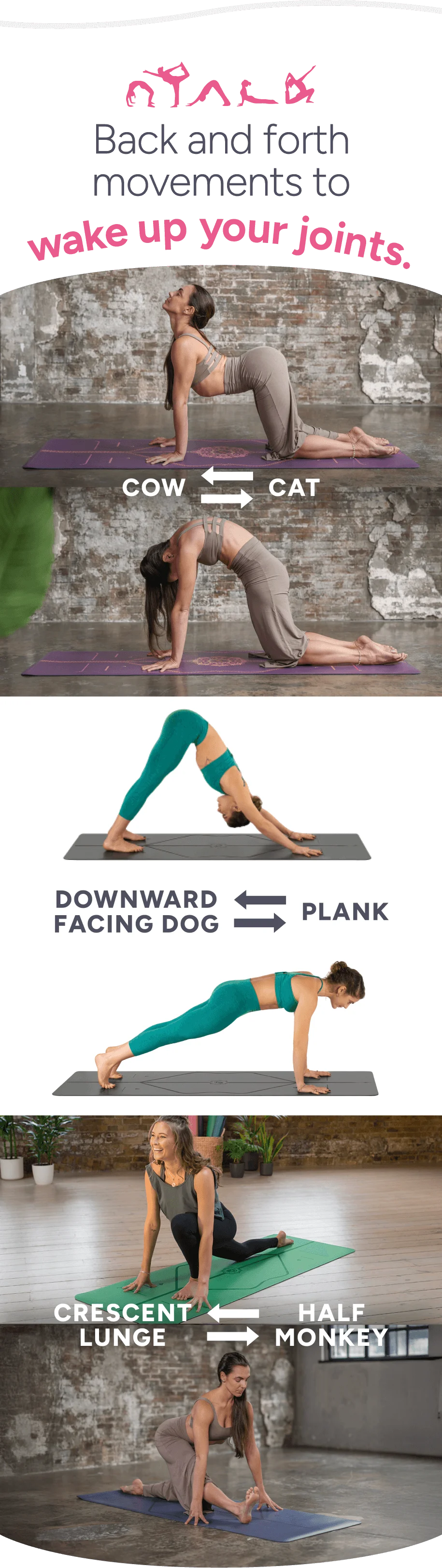 Back and forth movements to wake up your joints