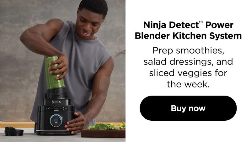 Ninja Detect™ Power blender Kitchen System--Prep smoothies, salad dressings, and sliced veggies for the week.