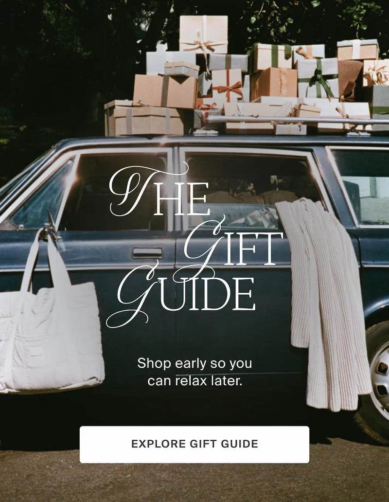 The gift guide. Shop early so you can relax later. Explore gift guide.