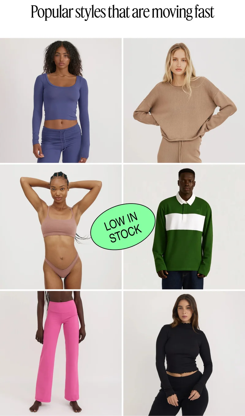 Popular styles that are moving fast