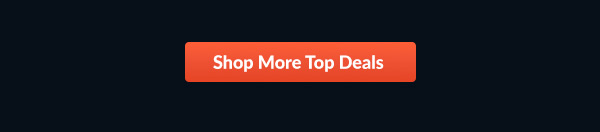 Shop More Top Deals
