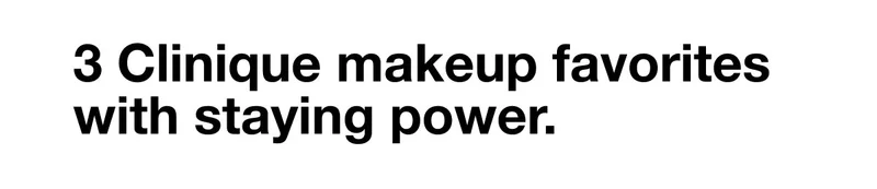 3 Clinique makeup favorites with staying power.