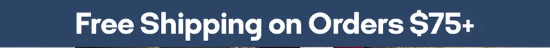 Free Shipping on Orders $75+