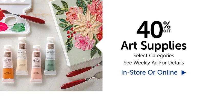40% Off Art Supplies - Select Categories
