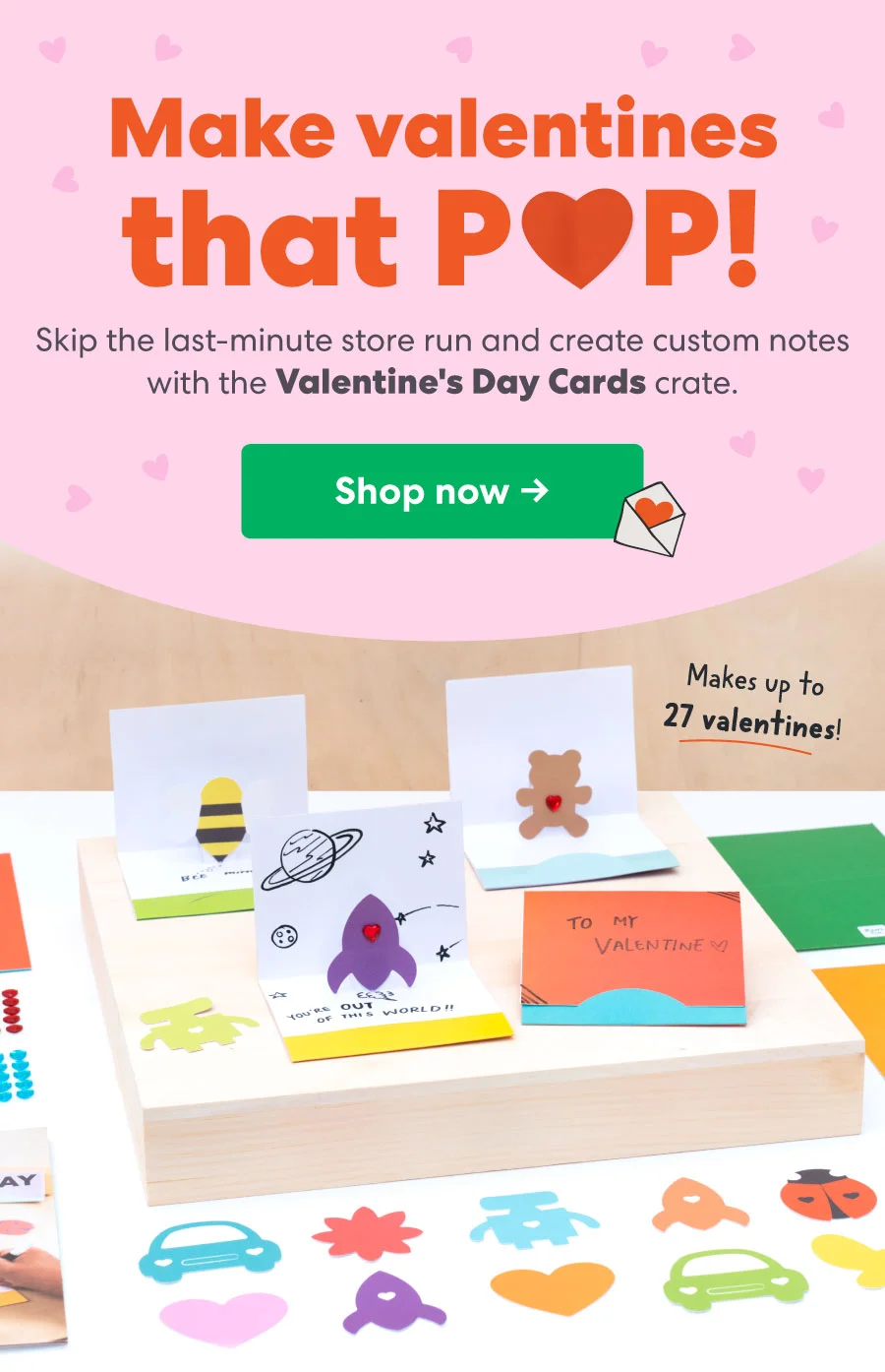 Make valentines that Pop!