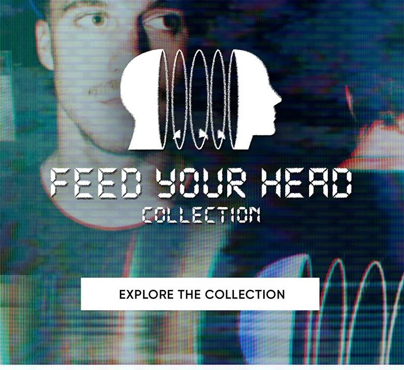 Feed Your Head