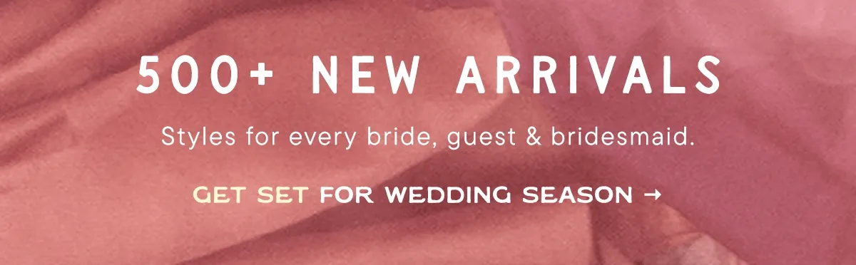 Get Set For Wedding Season