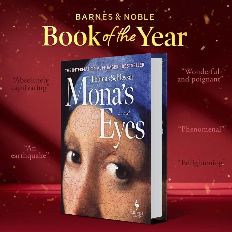 BARNES & NOBLE Book of the Year: Mona's Eyes by Thomas Schlesser, Hildegarde Serle (Translator)