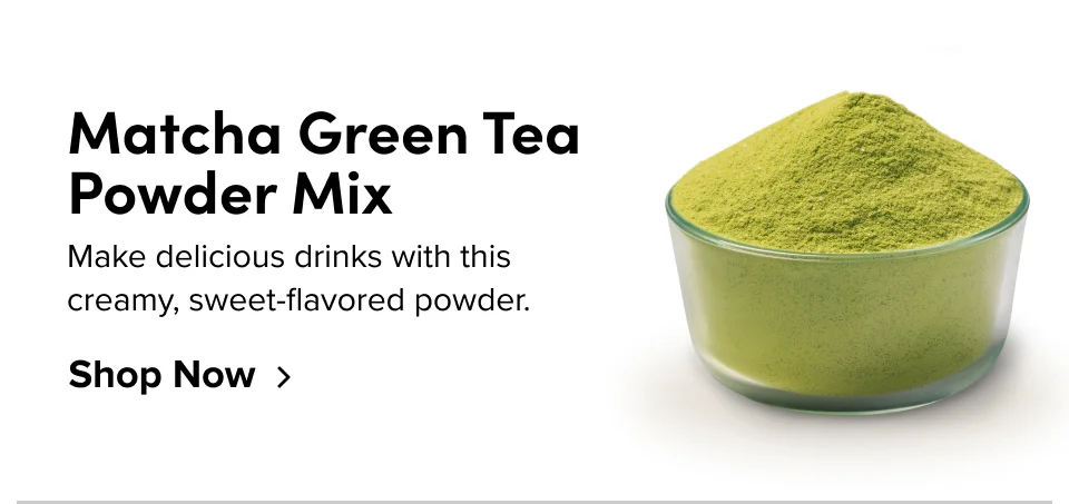 Matcha Green Tea Powder Mix Make delicious drinks with this creamy, sweet-flavored powder. Shop Now