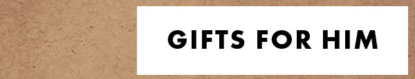 Gifts for him