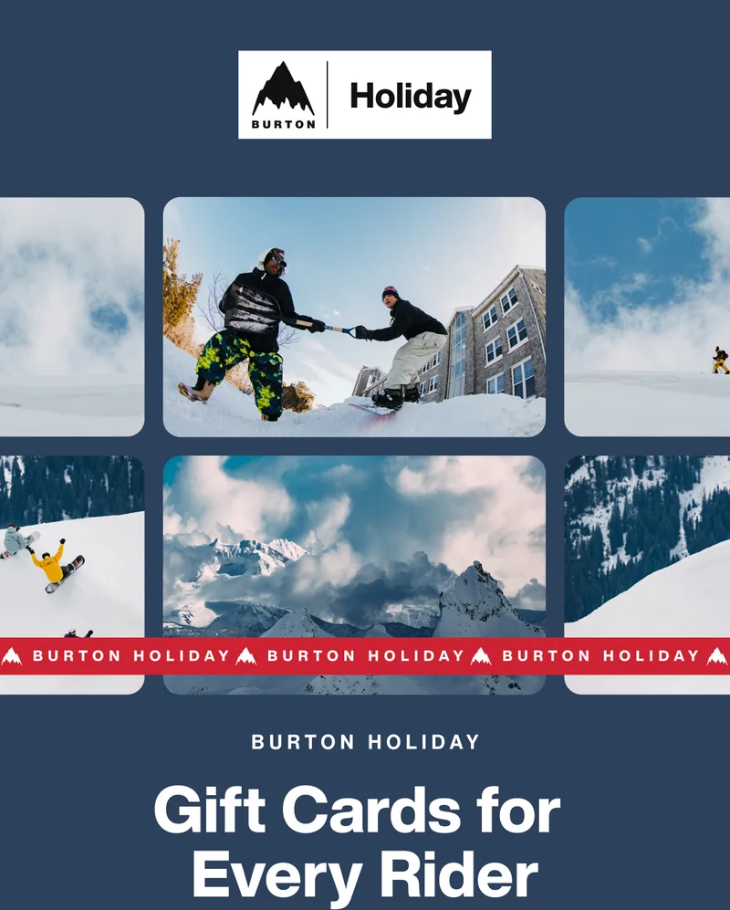 Give the Gift They Want - Burton E-Gift Card