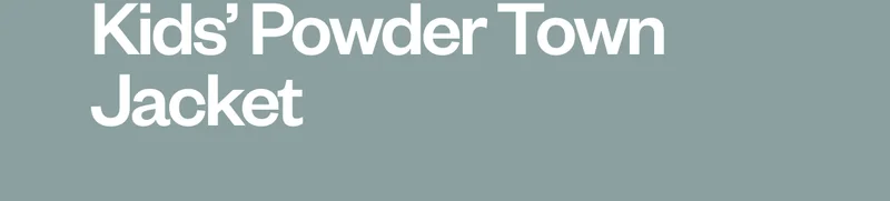 Kids’ Powder Town Jacket