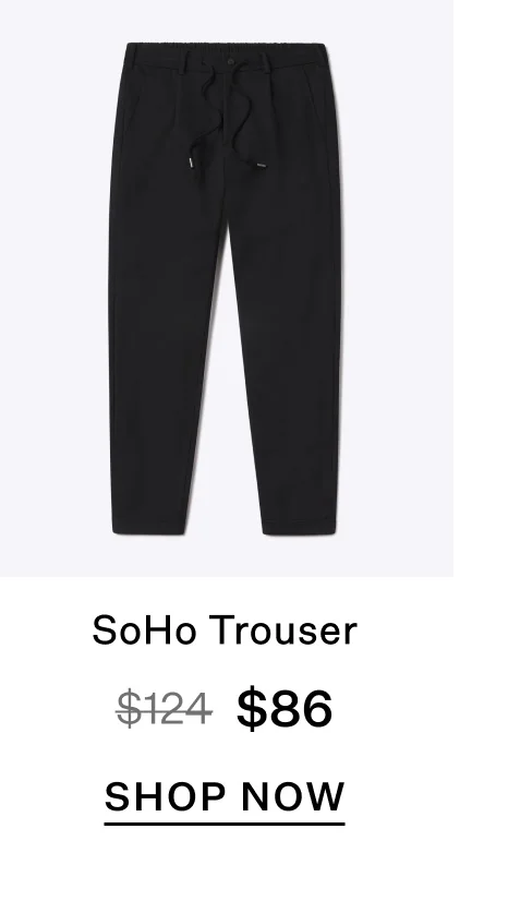 SoHo Trouser