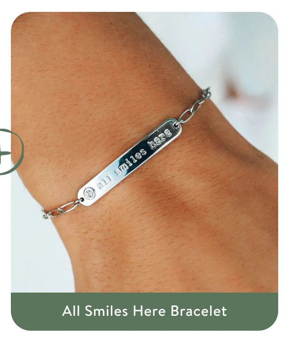All Smiles Here Bracelet