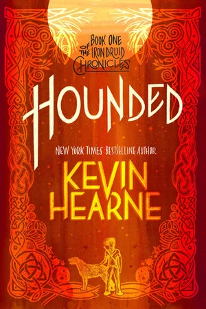BOOK | Hounded (Iron Druid Chronicles #1) by Kevin Hearne